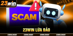 23win lừa đảo